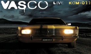 Vasco Rossi - Vasco Live KOM 011